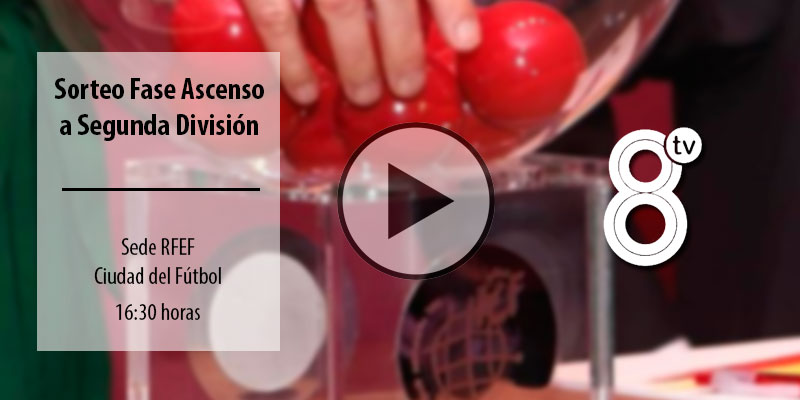 sorteo rfef 1eliminatoria ascenso segunda