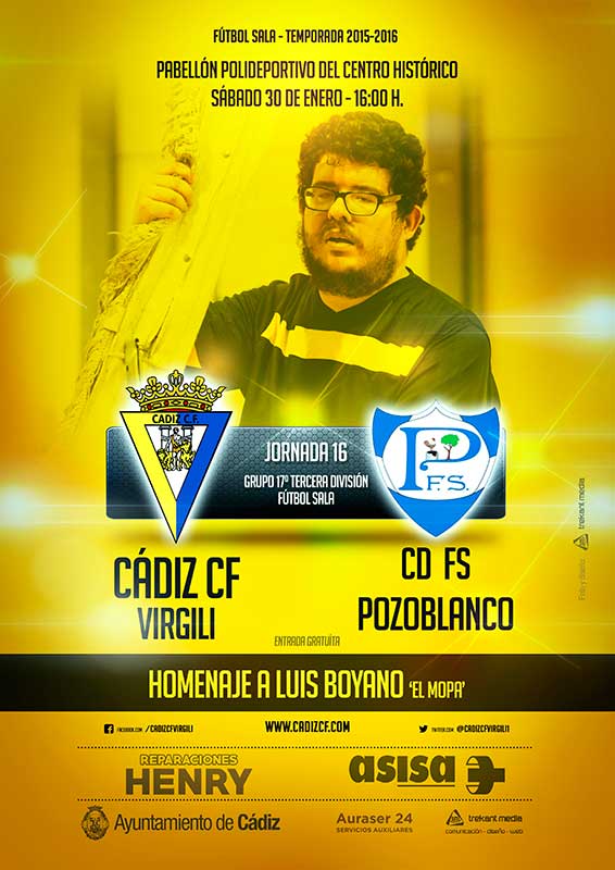 Cartel del Cádiz CF Virgili - CD FS Pozoblanco, homenaje a Luis Boyano 'el mopa' / Trekant Media