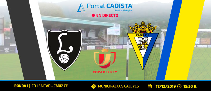 lealtad cadiz copa online